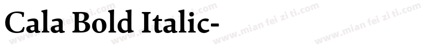 Cala Bold Italic字体转换